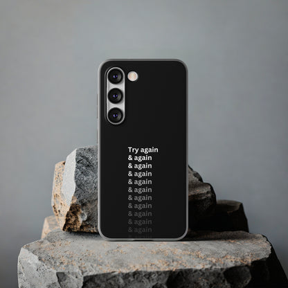 "Try again & again..." High Quality Phone Case