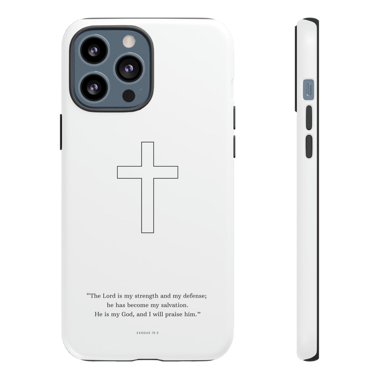 "Exodus 15:2" Premium Quality Phone Case