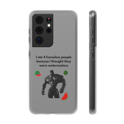 "I ate 4 homeless people" High Quality Phone Cases