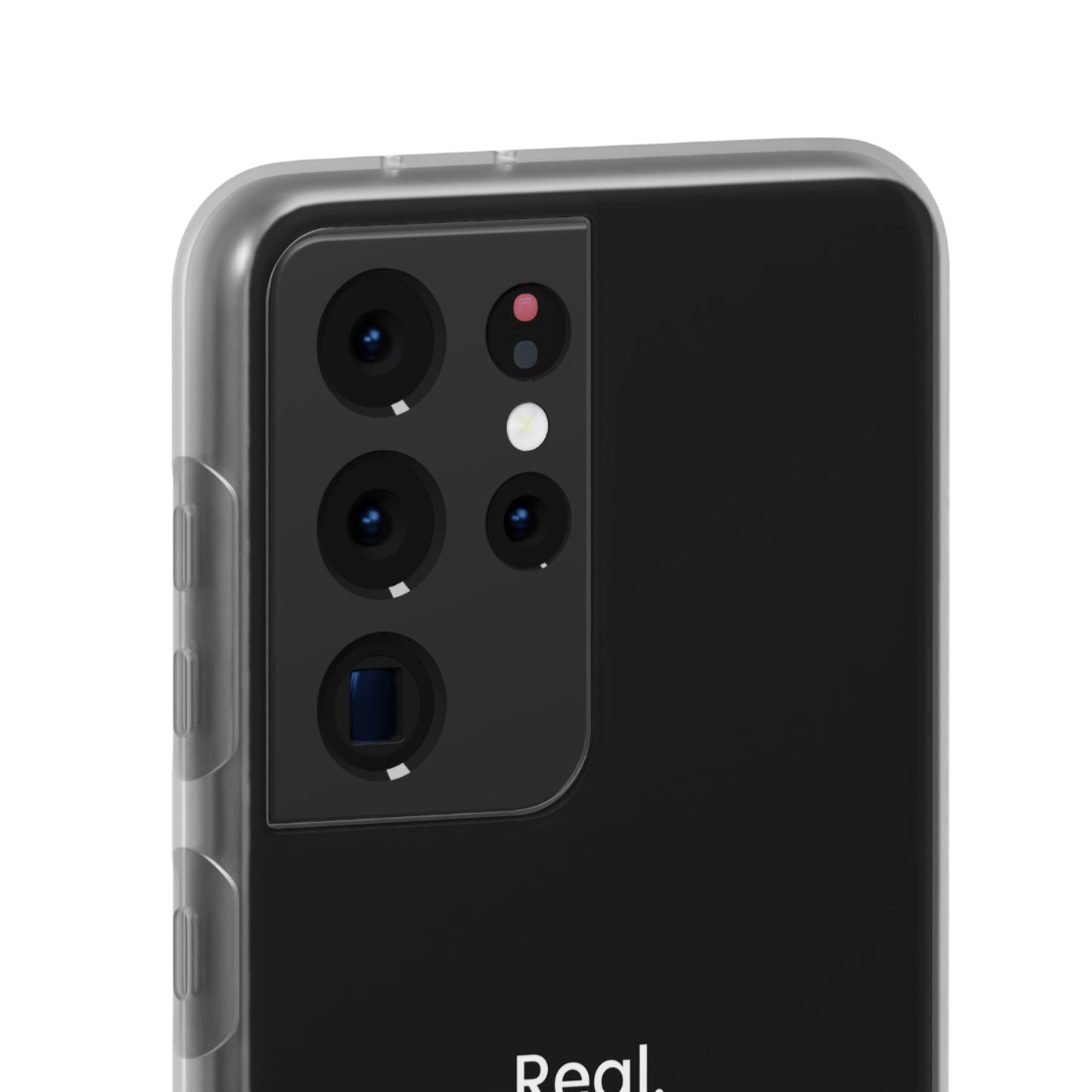 "Real." High Quality Phone Case