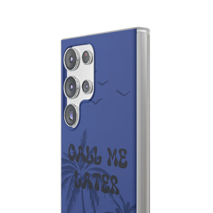 "Call me later" High Quality Phone Case