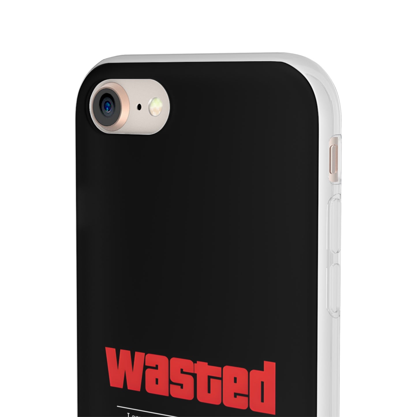 "Wasted" High Quality Phone Case