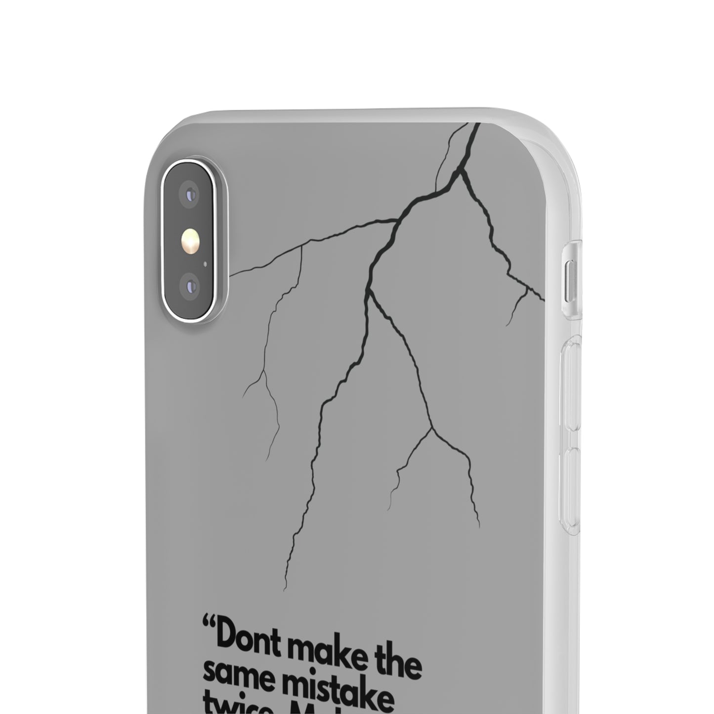 "Don't make the same mistake twice." High Quality Phone Case