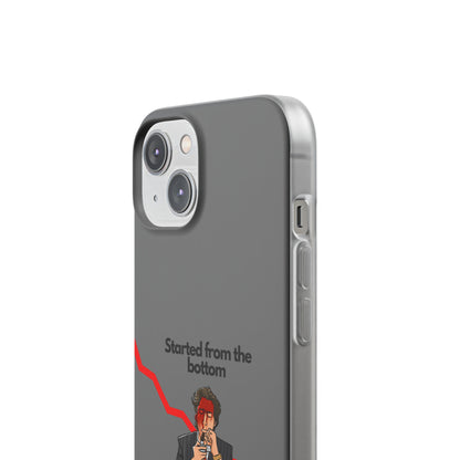 "Started from the bottom" High Quality Phone Case