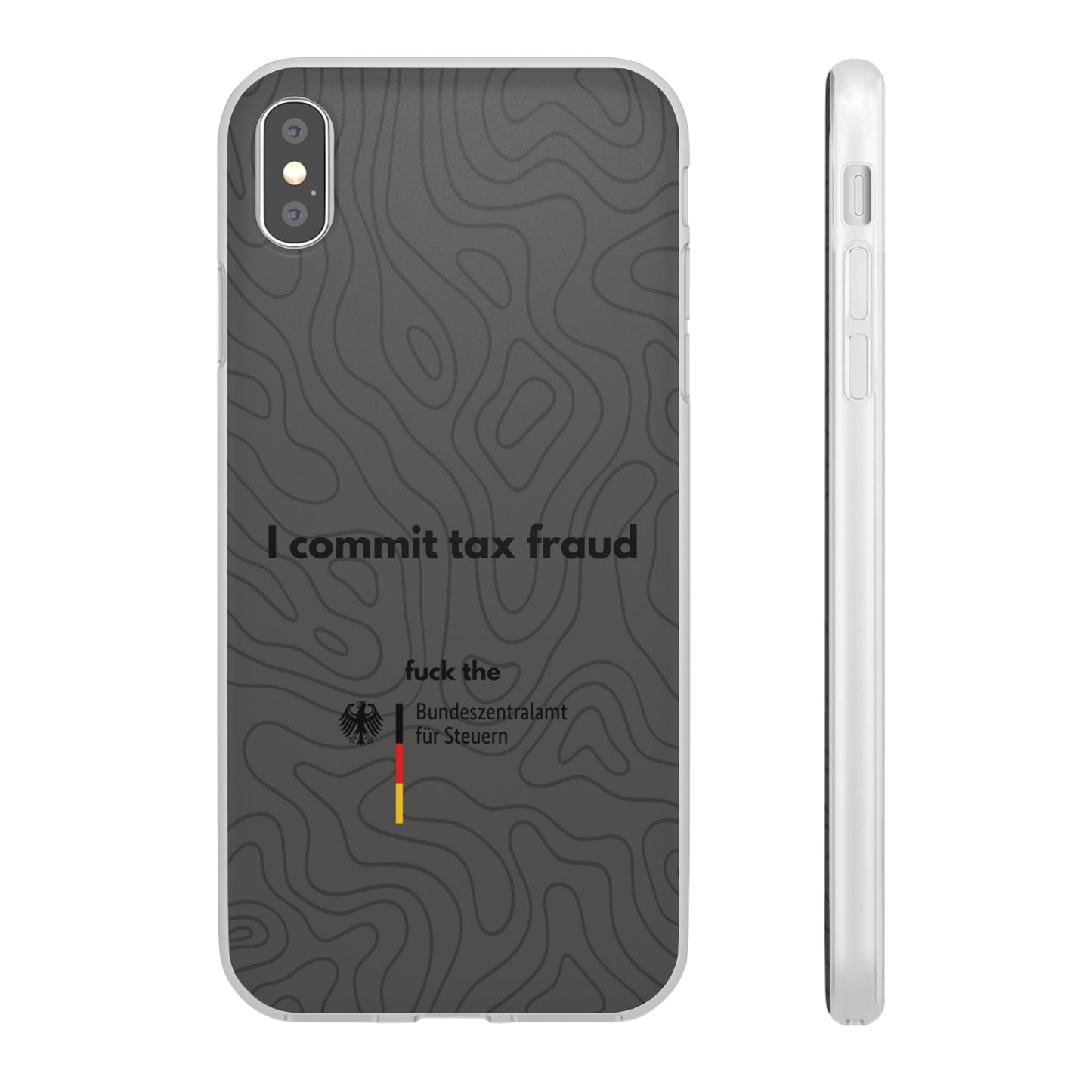 "I commit tax fraud" High Quality Phone Case