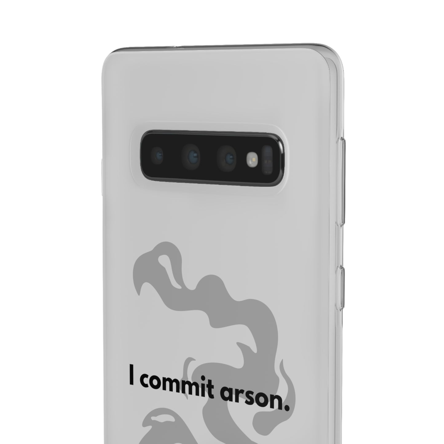 "I commit arson." High Quality Phone Case