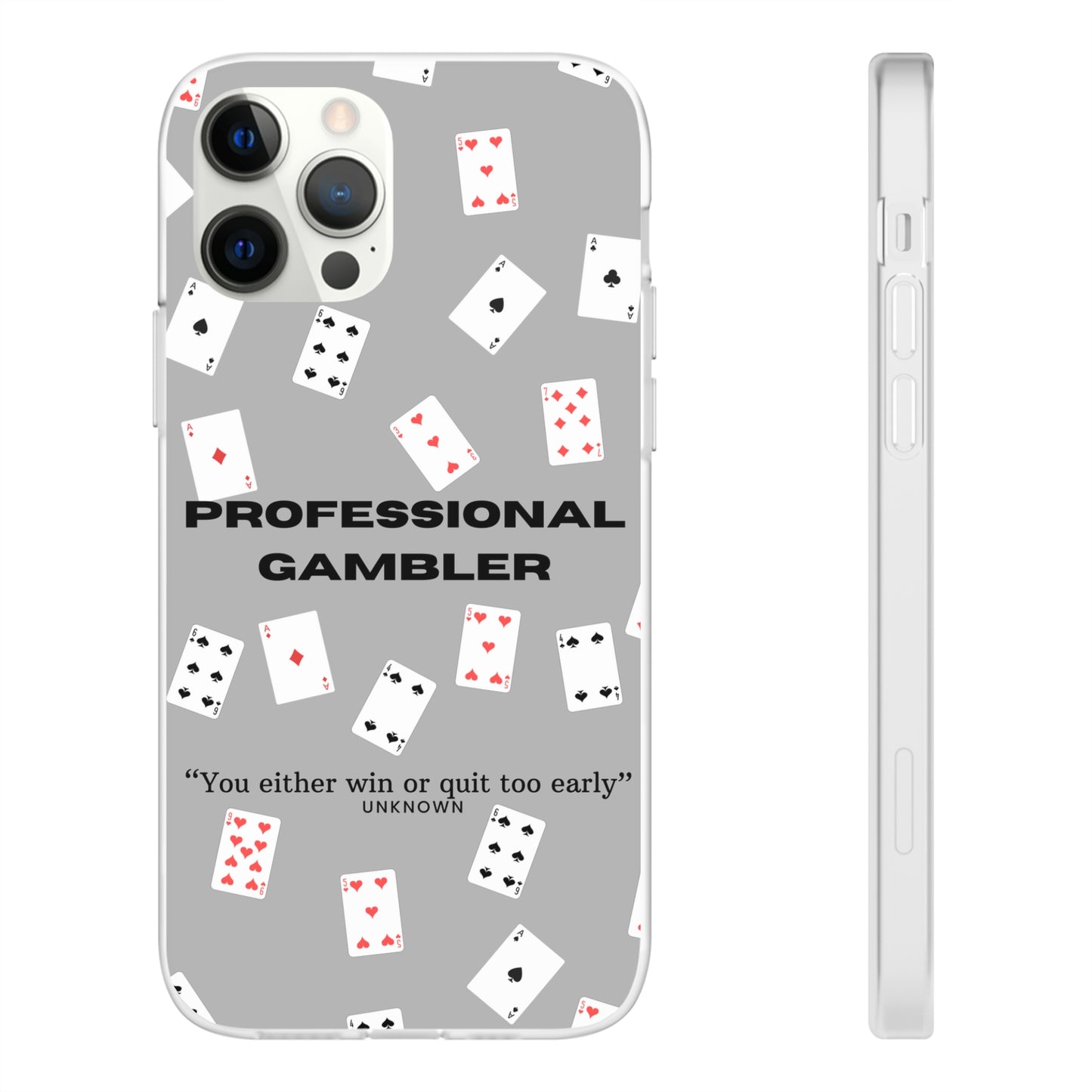 "Professional Gambler" High Quality Phone Case