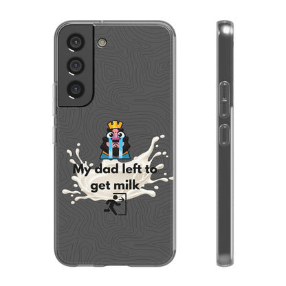 "My dad left to get milk" High Quality Phone Case