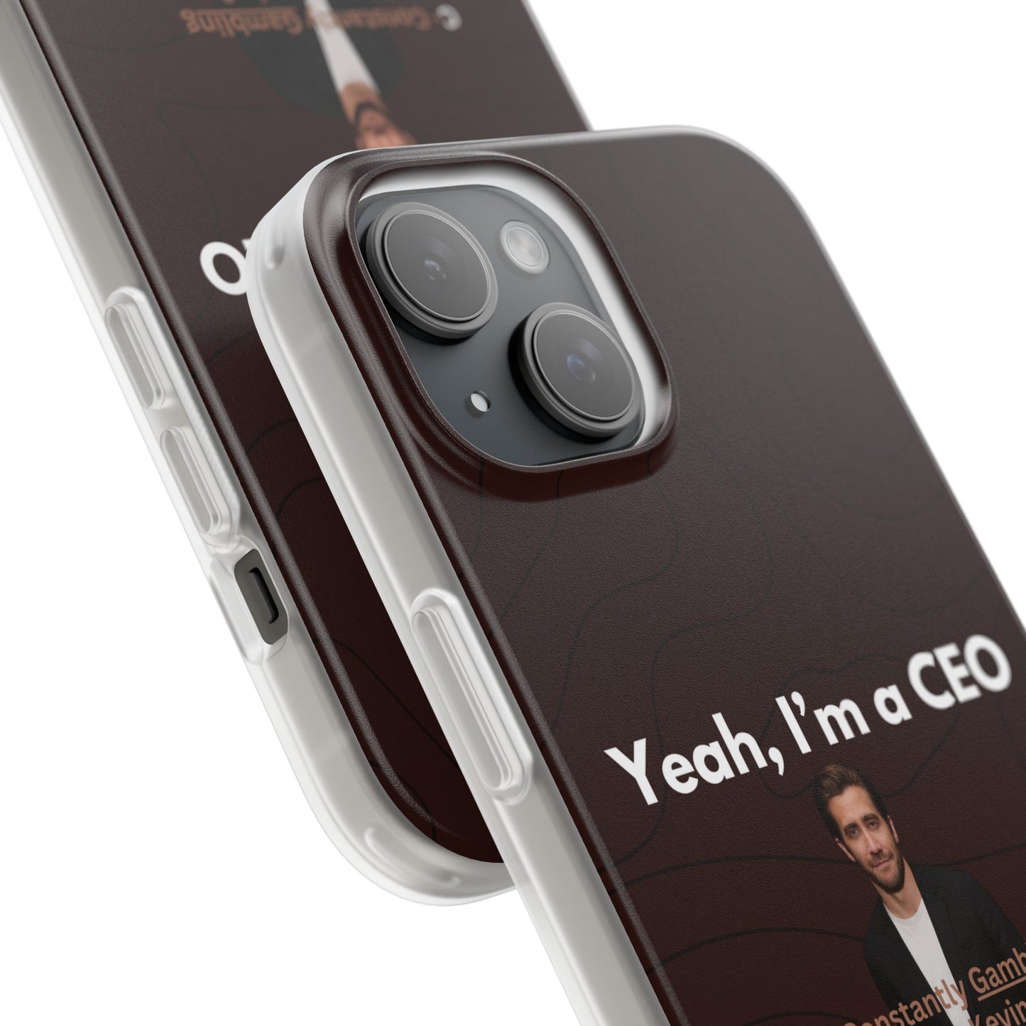 "Yeah, I'm a CEO" High Quality Phone Case