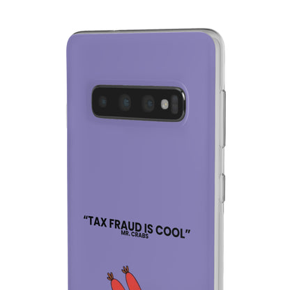 "Tax Fraud is cool" High Quality Phone Case