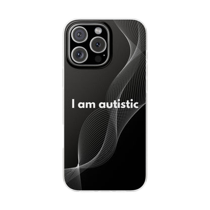 "I am autistic -black version" High Quality Phone Case