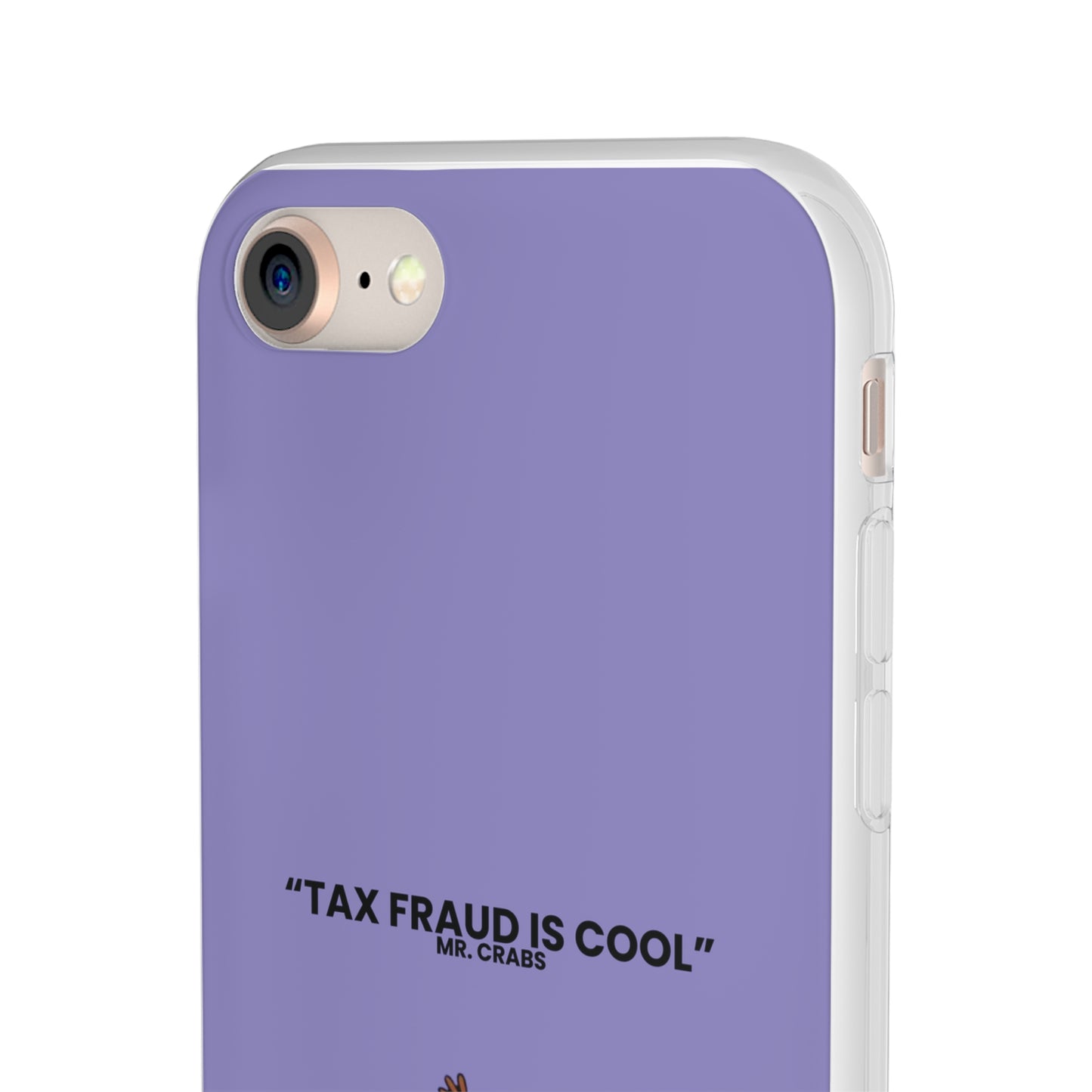 "Tax Fraud is cool" High Quality Phone Case