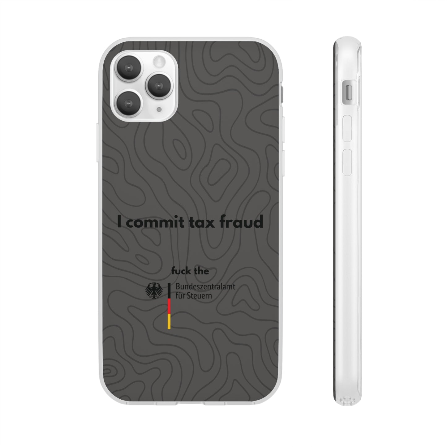 "I commit tax fraud" High Quality Phone Case