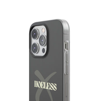 "Hoeless" High Quality Phone Case