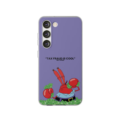 "Tax Fraud is cool" High Quality Phone Case