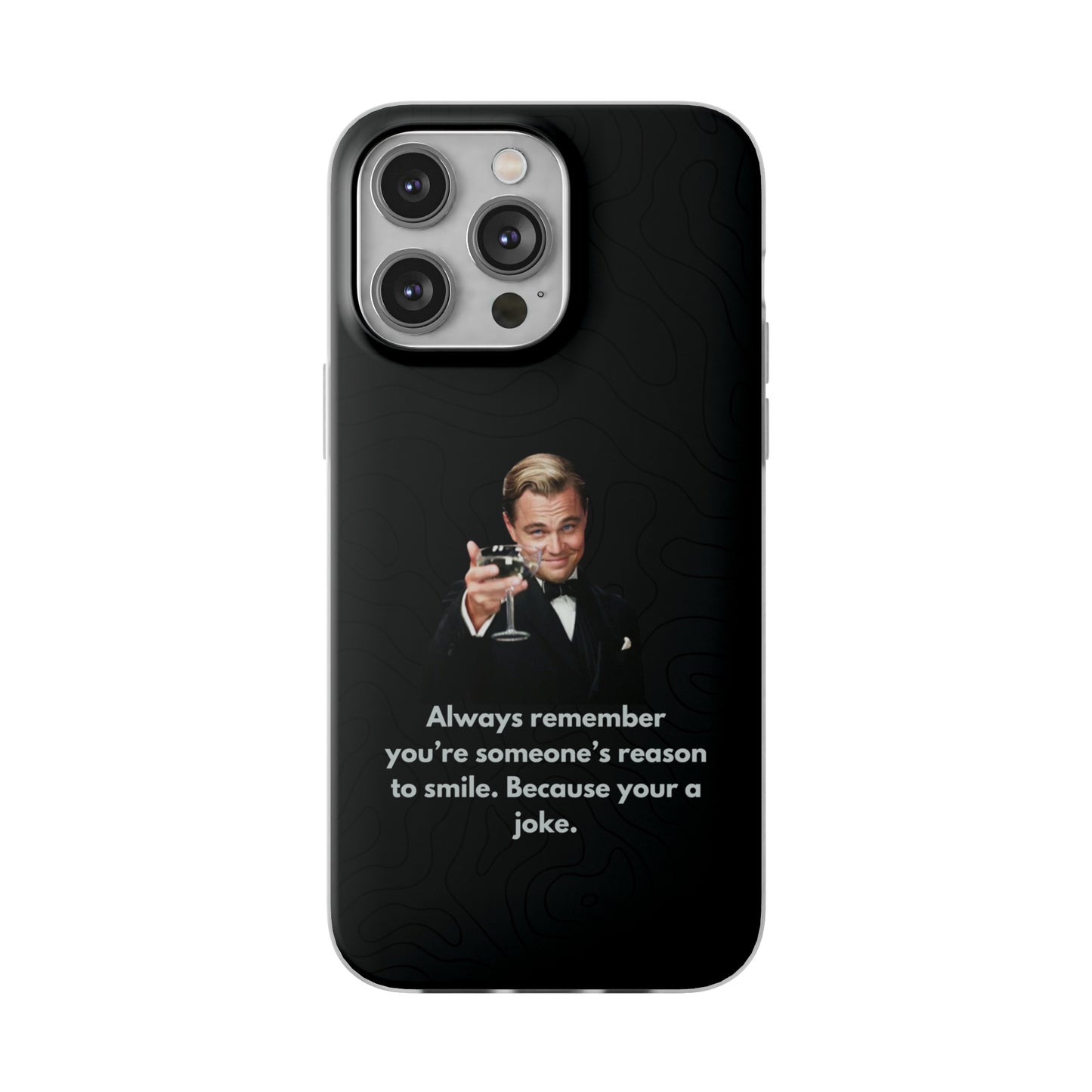 "Always remember you're someone's reason to smile" High Quality Phone Case