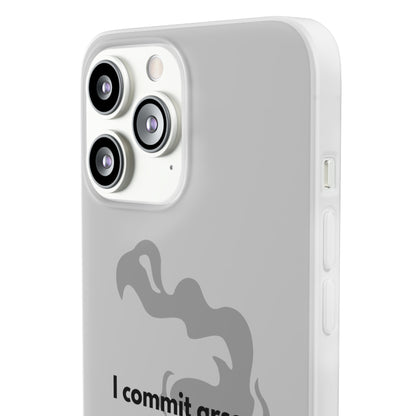 "I commit arson." High Quality Phone Case