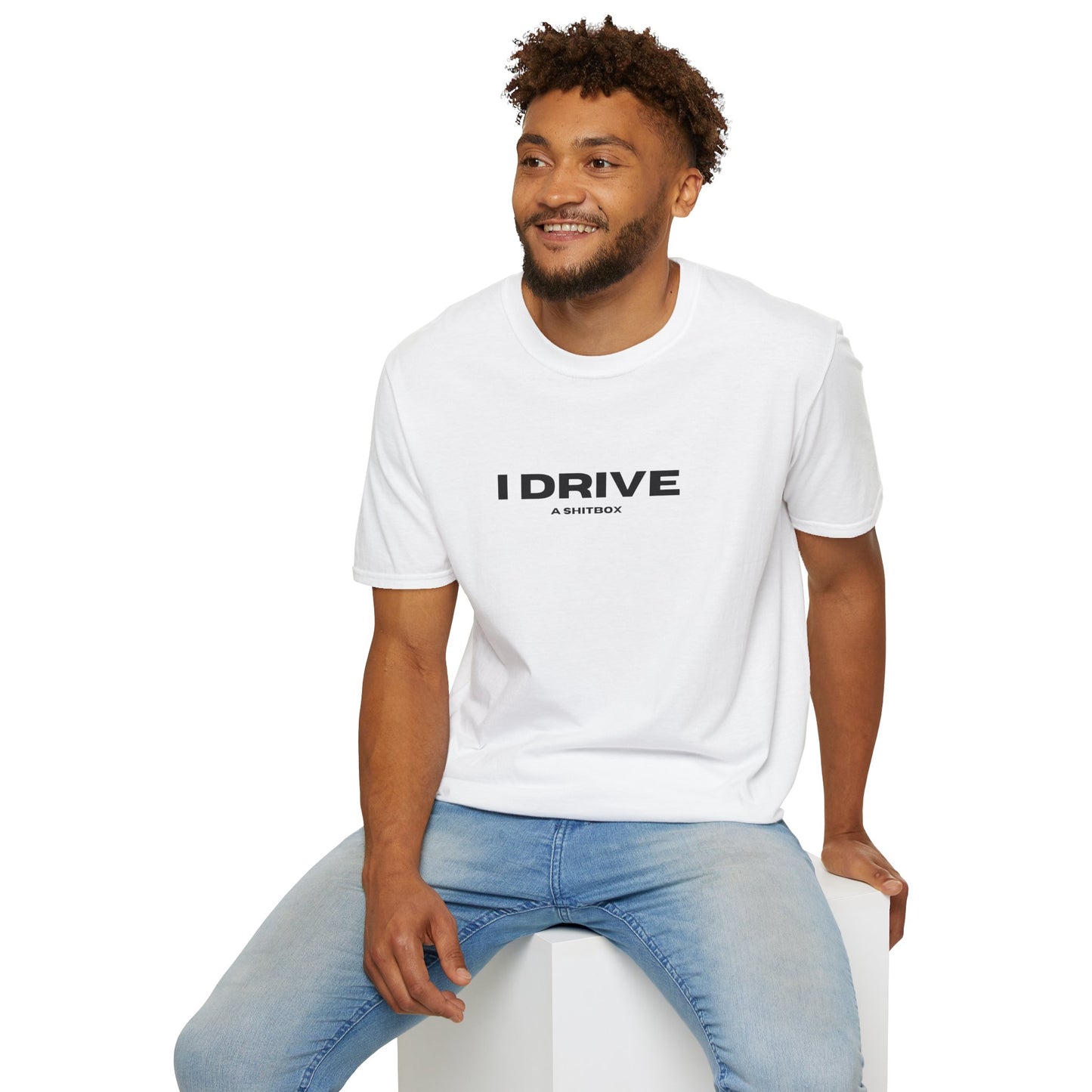 "I drive a shitbox" T-Shirt