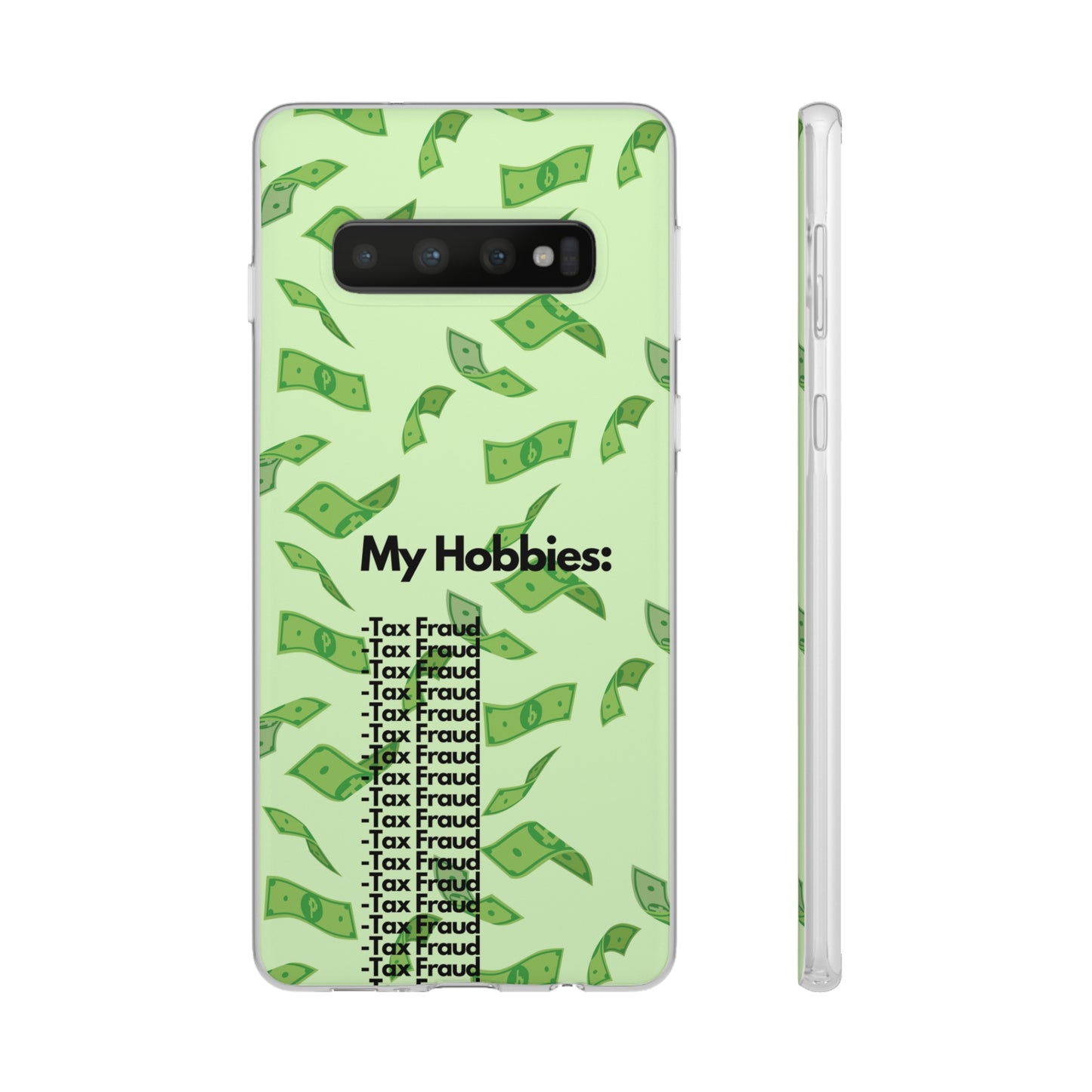 "My hobbies: -Tax Fraud" High Quality Phone Case