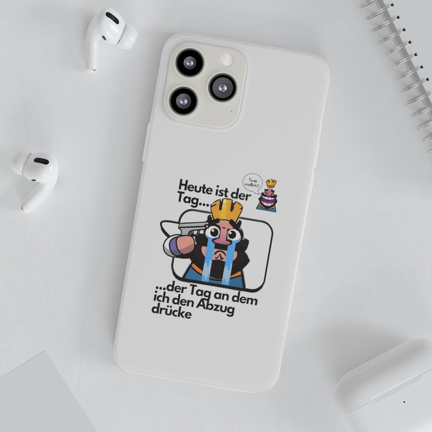 "Heute ist der Tag ... der Tag an dem ich den Abzug drücke" High Quality Phone Case