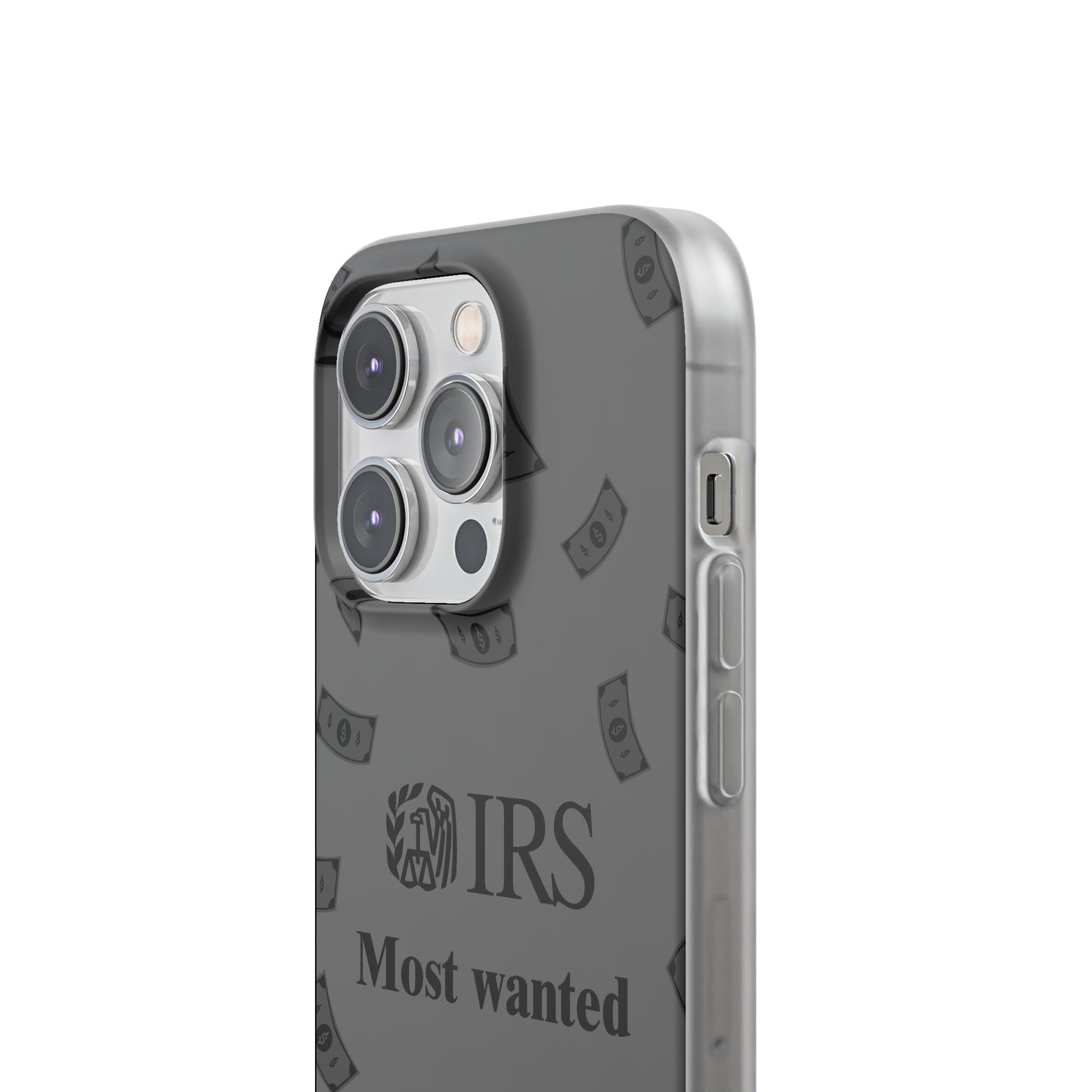 "IRS Most Wanted" High Quality Phone Case