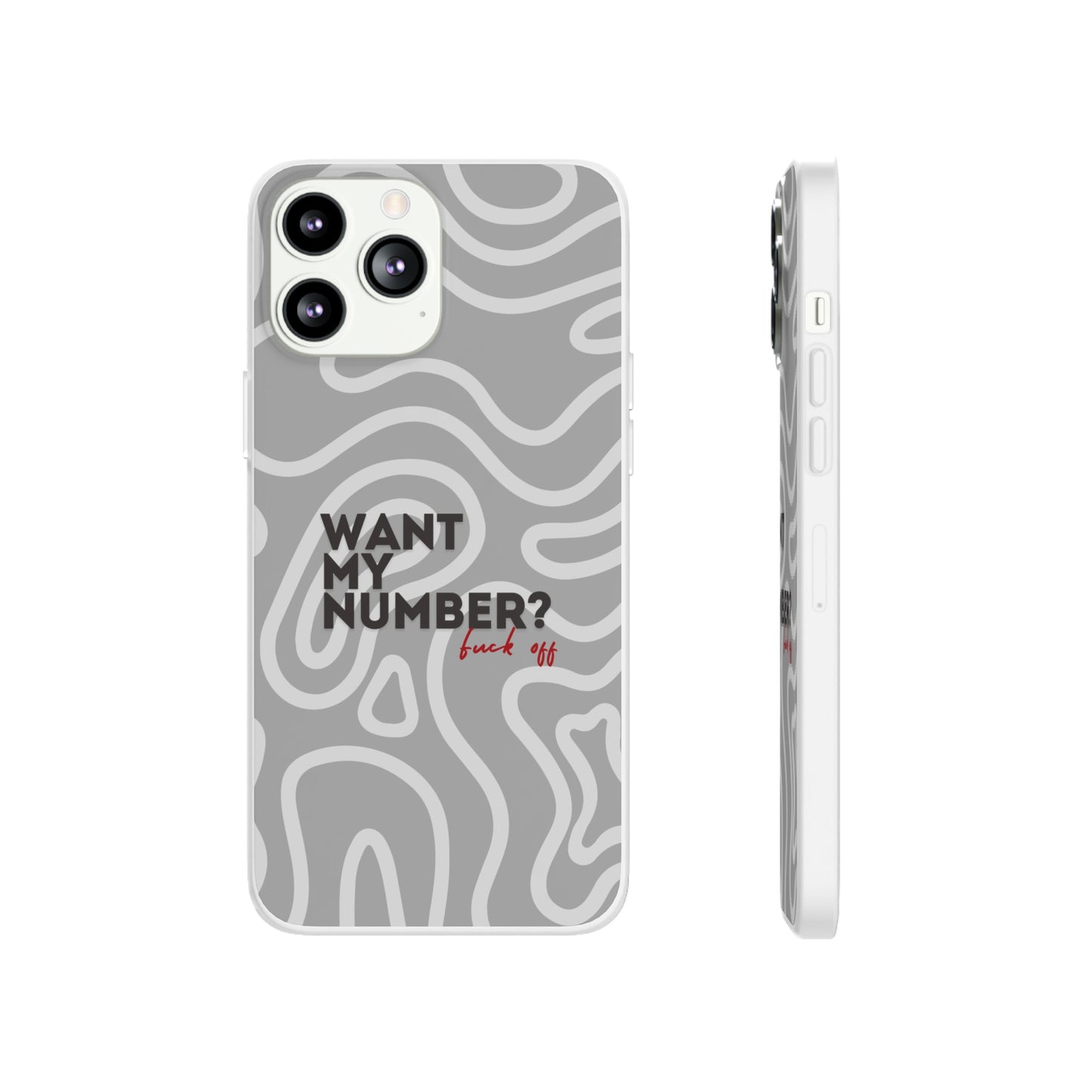 "Want my number?" High Quality Phone Case