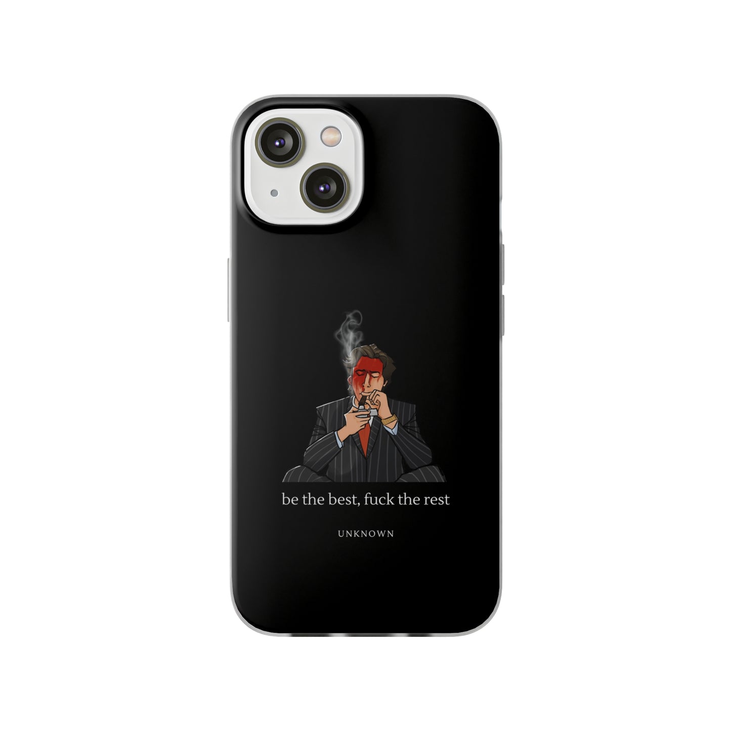 "Be the best, fuck the rest" High Quality Phone Case