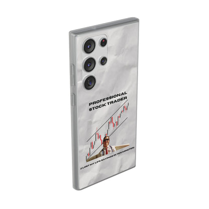 "Professional Stock Trader" High Quality Phone Case