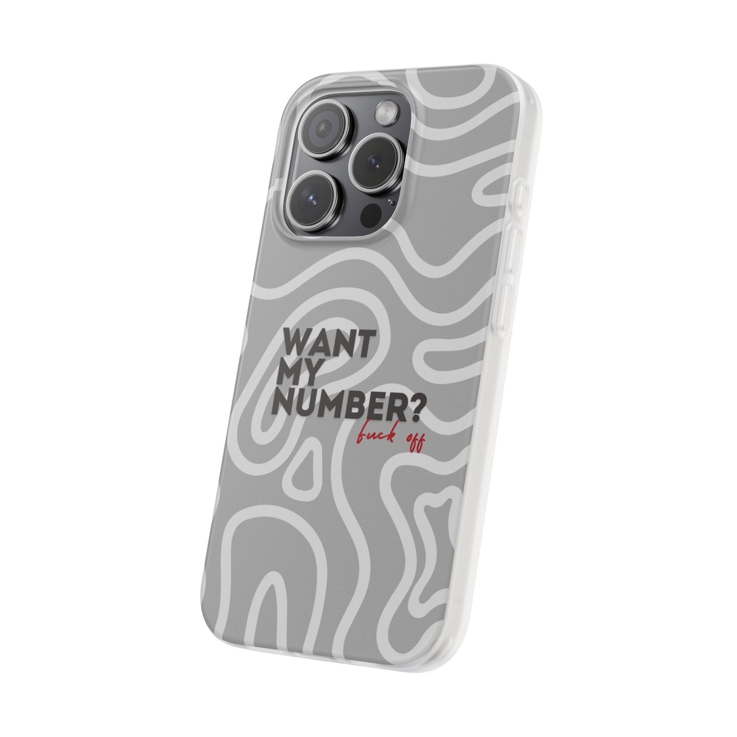 "Want my number?" High Quality Phone Case