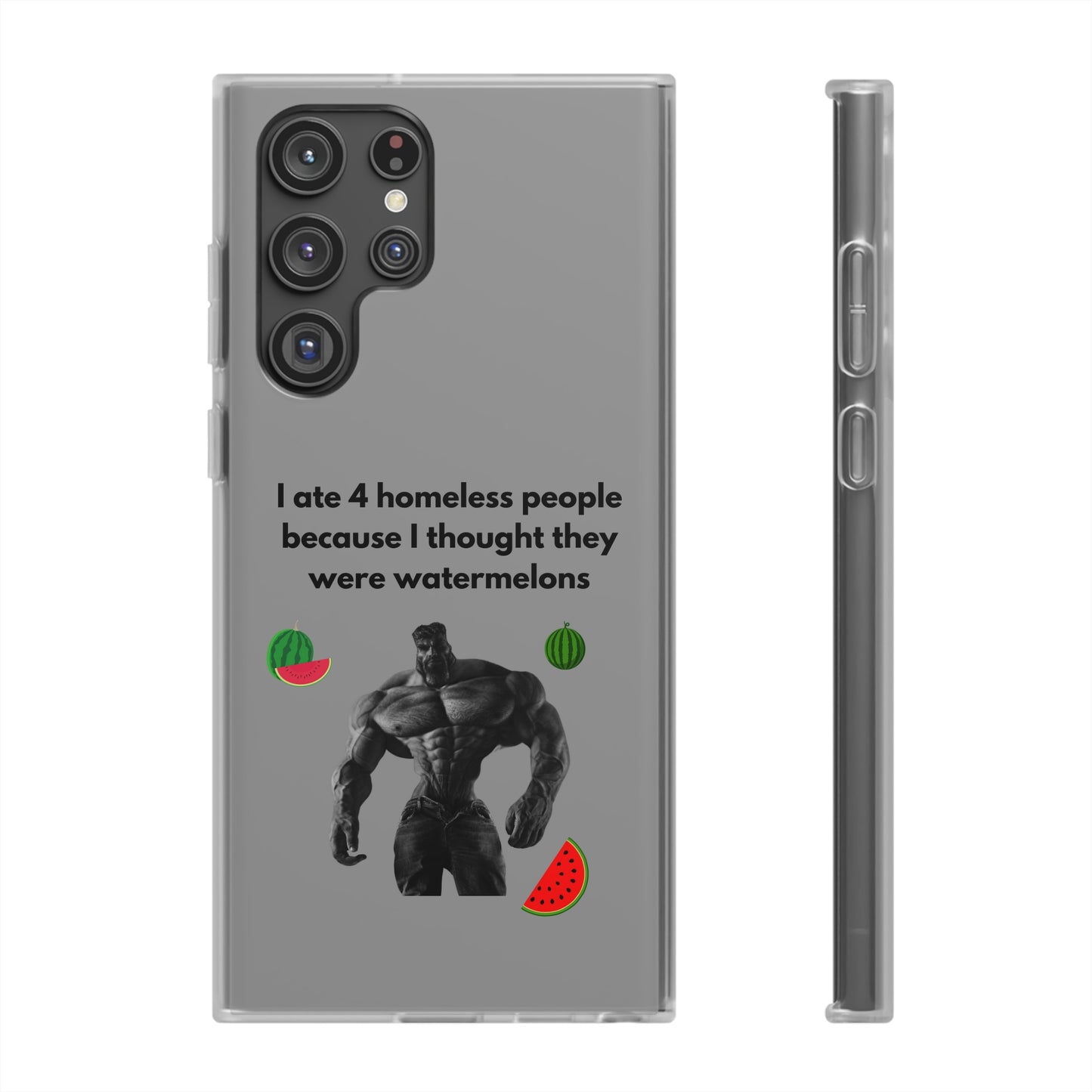 "I ate 4 homeless people" High Quality Phone Cases