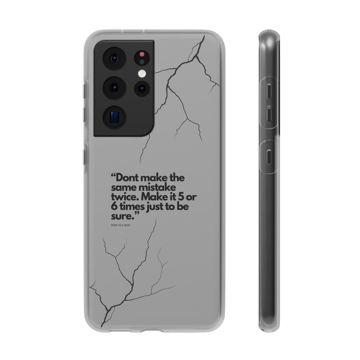 "Don't make the same mistake twice." High Quality Phone Case