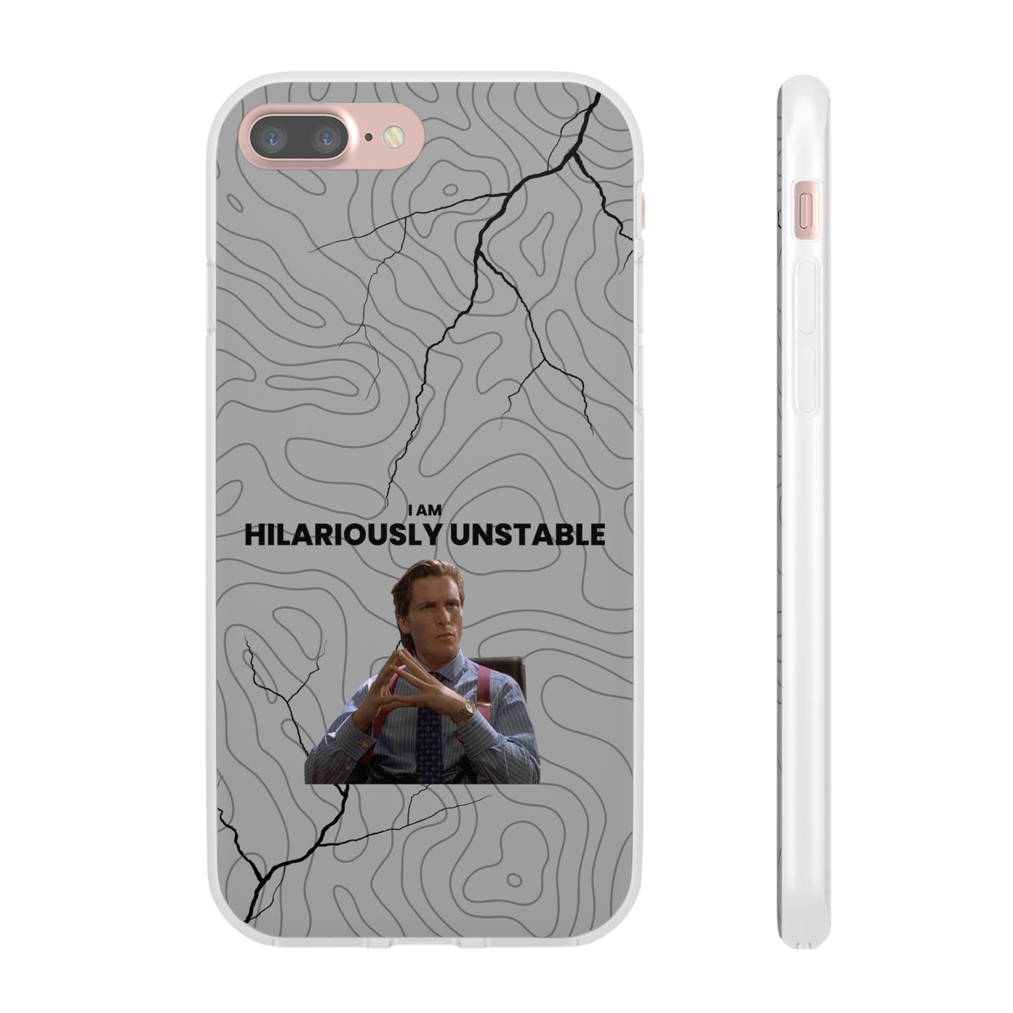 "I am hilariously unstable" High Quality Phone Case