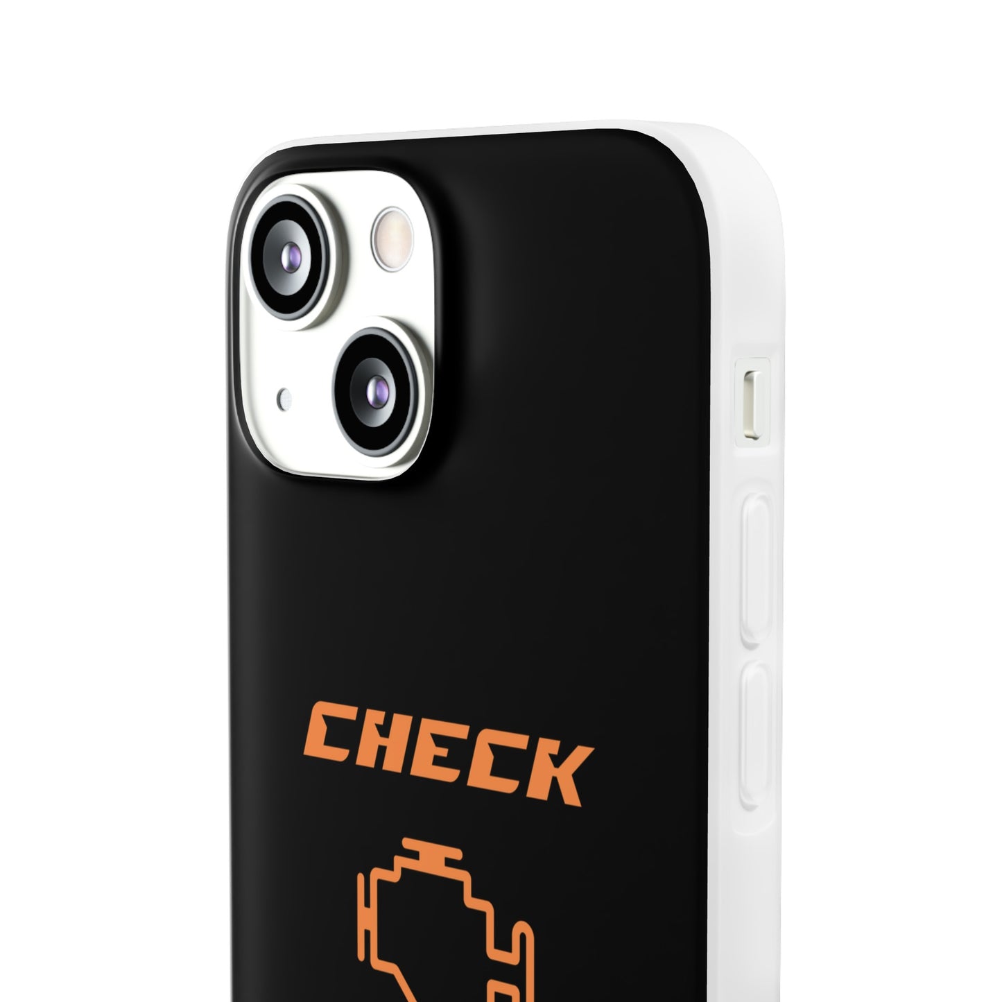 "Check Engine" High Quality Phone Case