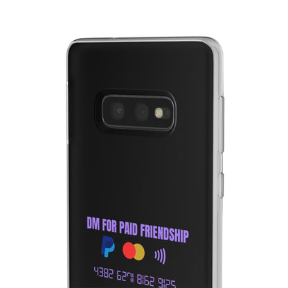 "DM for paid friendship" High Quality Phone Case