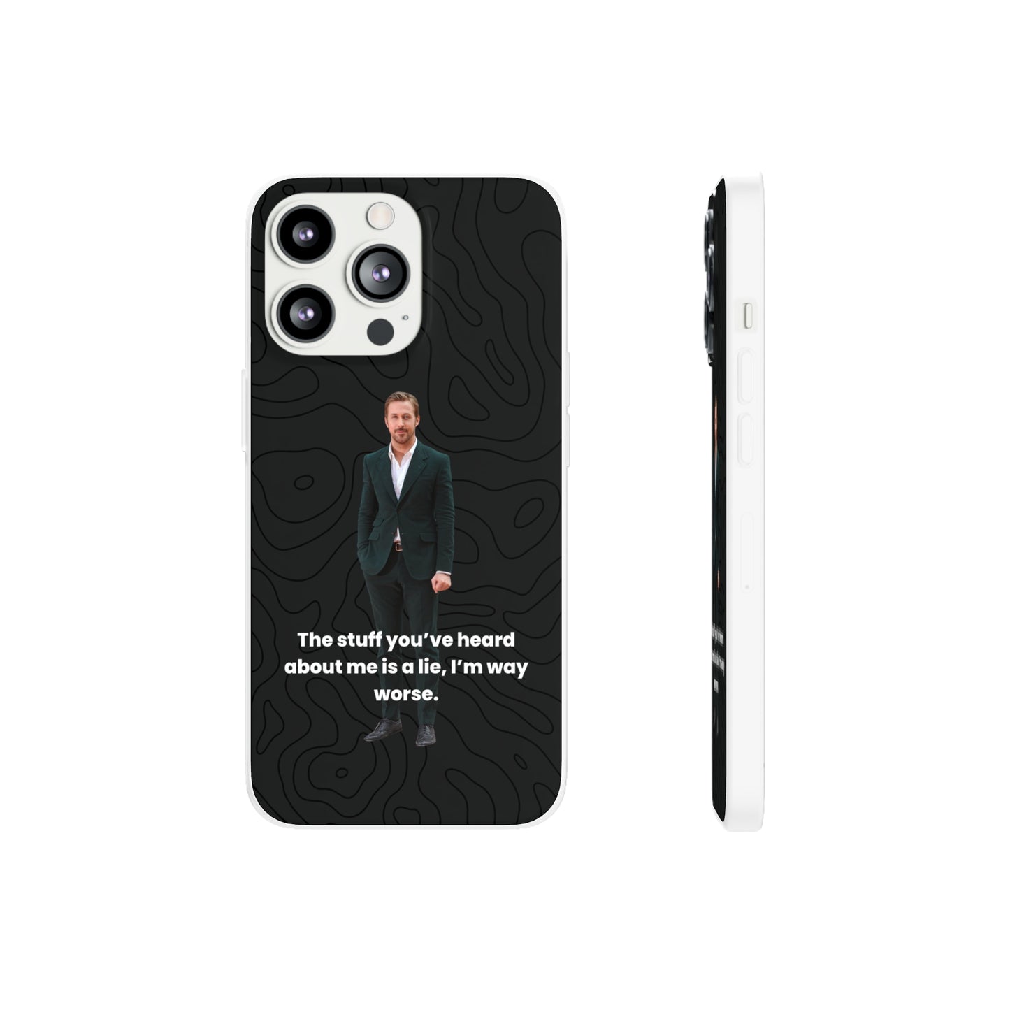 "The stuff you've heard about me..." High Quality Phone Case