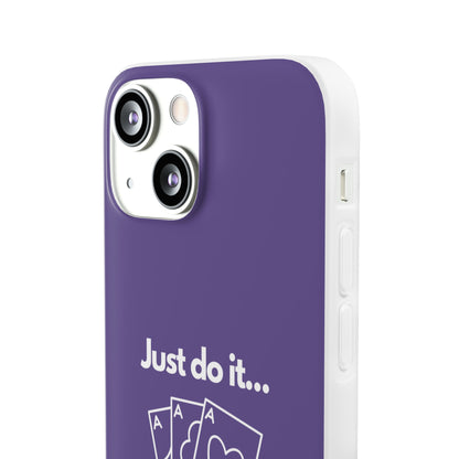 "Just do it... gamble" High Quality Phone Case