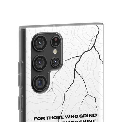 "For those who grind in the dark to shine in the light" High Quality Phone Cases