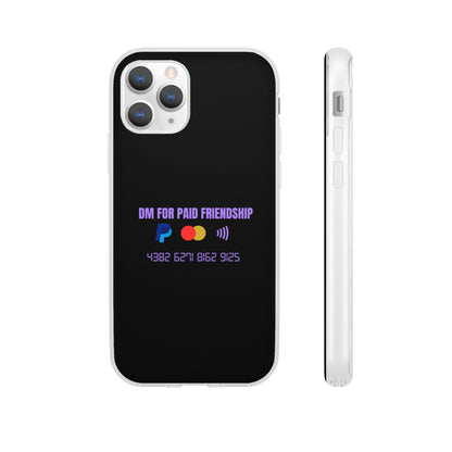 "DM for paid friendship" High Quality Phone Case