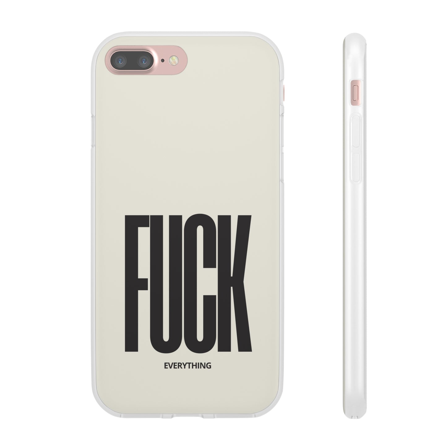 "FUCK everything" High Quality Phone Case