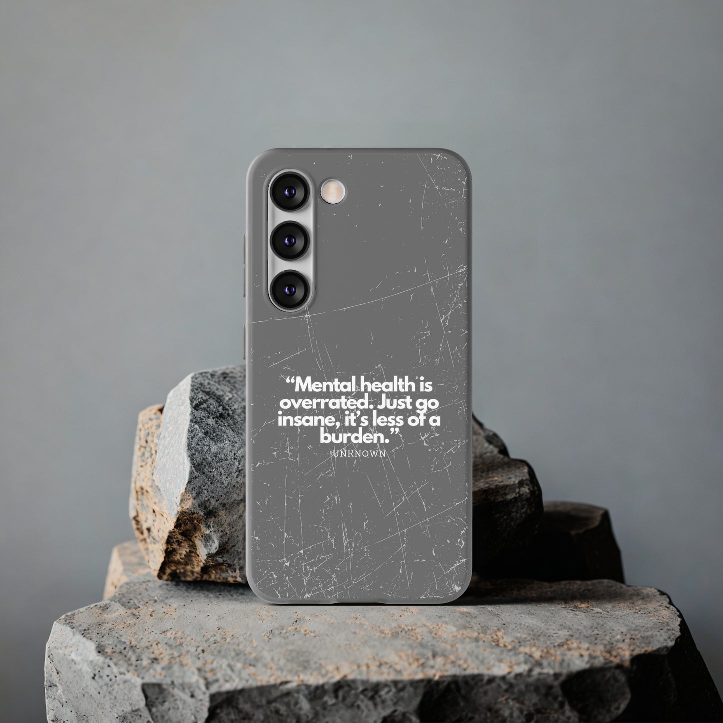 "Mental health is overrated" High Quality Phone Case