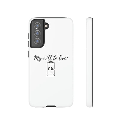 "My will to live: 0%" Premium Quality Phone Case