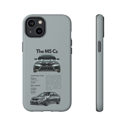 "The M5 CS" Premium Quality Phone Case