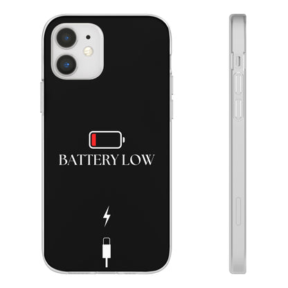 "Battery Low" High Quality Phone Case