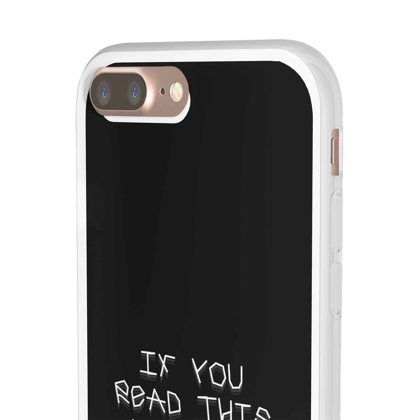 "If you read this you are stupid :)" High Quality Phone Case