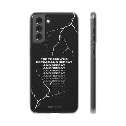 "For those who repeat and repeat..." High Quality Phone Case