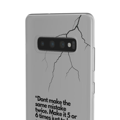 "Don't make the same mistake twice." High Quality Phone Case