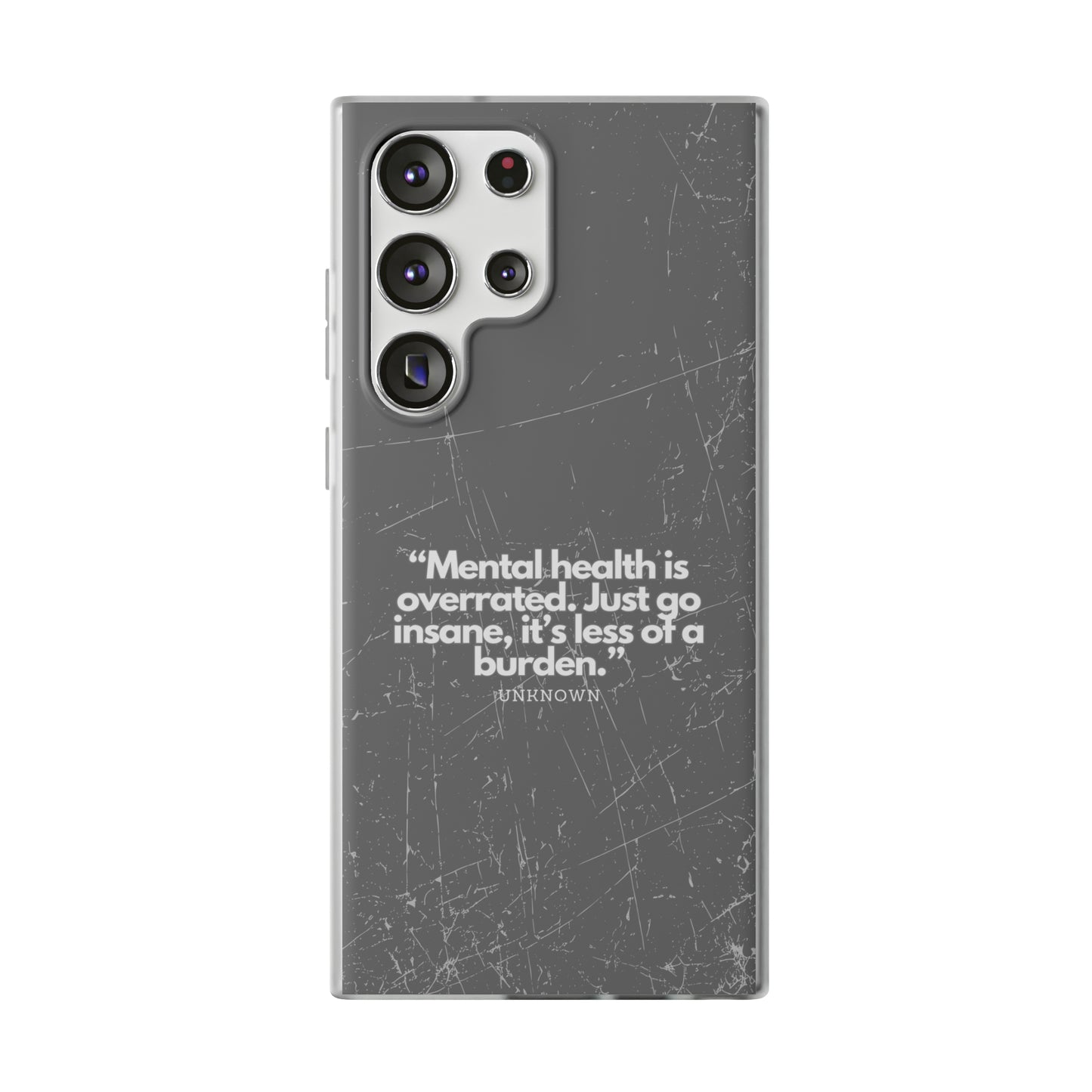 "Mental health is overrated" High Quality Phone Case