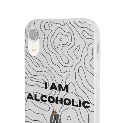 "I am alcoholic" High Quality Phone Case