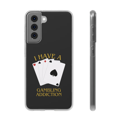 "GAMBLING ADDICTION" High Quality Phone Case