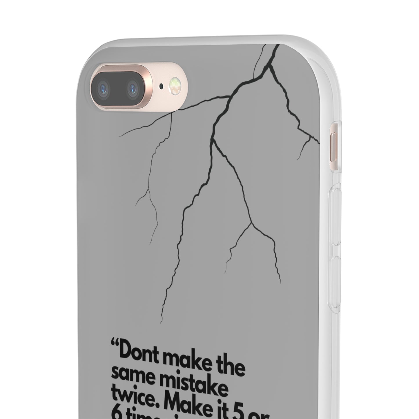 "Don't make the same mistake twice." High Quality Phone Case